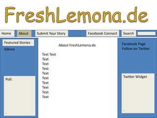 FreshLemona.deHomeAboutSearch Facebook ConnectSubmit Your StoryFeatured StoriesFacebook PageFollow on TwitterAbout FreshLemona.deAdviceText TextText Text Text Text Text Text Text Text Text Twitter Widget.Poll:.