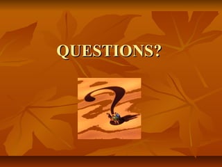 QUESTIONS?QUESTIONS?
 