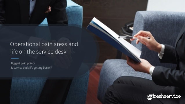 How To Improve Life On The Service Desk 