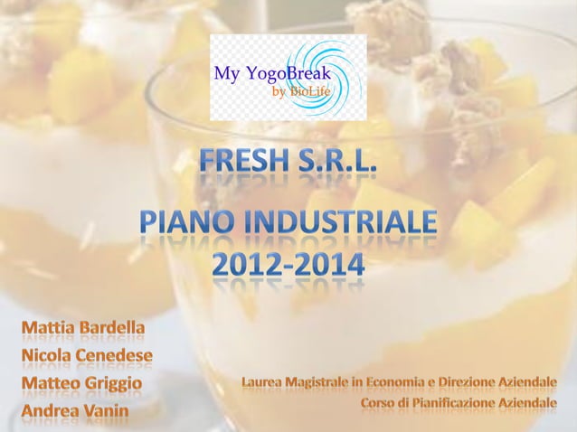 BUSINESS PLAN FRESH S.R.L. | PPT