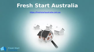 https://freshstartaustralia.com.au
Fresh Start Australia
 