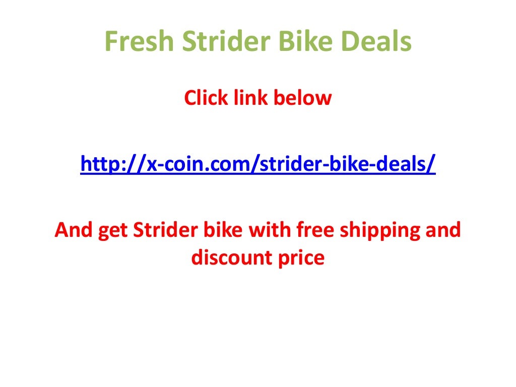 Fresh Strider Bike Coupon Code May 2013 June 2013 10 OFF And More Now