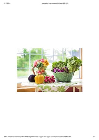 8/17/2018 vegetables-fresh-veggies-food.jpg (525×350)
https://images.pexels.com/photos/35625/vegetables-fresh-veggies-food.jpg?auto=compress&cs=tinysrgb&h=350 1/1
 