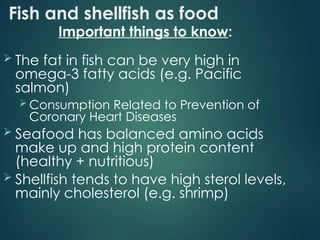 Fat Shellfish Fresh Water, Bracking , Fish Composition and Nutritive value.ppt