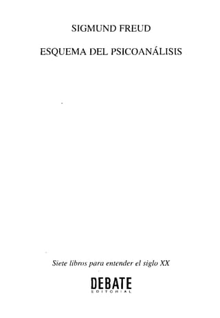 Freud sigmund -_esquema_del_psicoanalisis_210pag_