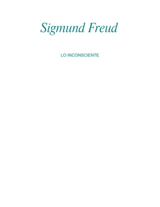 Freud, Sigmund   Lo Inconsciente