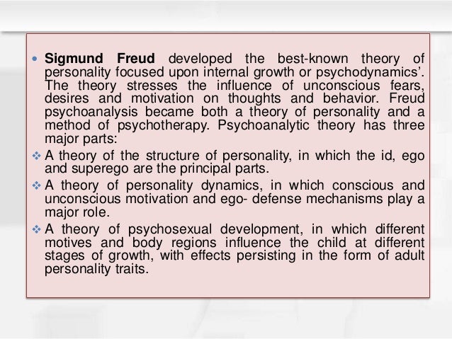 Unconscious forces were the main focus of personality