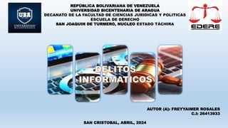 REPÚBLICA BOLIVARIANA DE VENEZUELA
UNIVERSIDAD BICENTENARIA DE ARAGUA
DECANATO DE LA FACULTAD DE CIENCIAS JURIDICAS Y POLITICAS
ESCUELA DE DERECHO
SAN JOAQUIN DE TURMERO, NUCLEO ESTADO TÁCHIRA
AUTOR (A): FREYYAIMER ROSALES
C.I: 26413933
SAN CRISTOBAL, ABRIL, 2024
 