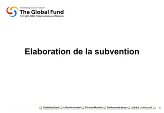 99
Elaboration de la subvention
