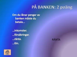 RÄNTA
 