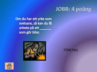 FÖRETAG
 