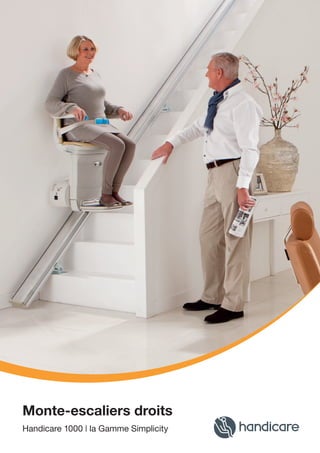 Monte-escaliers droits
Handicare 1000 | la Gamme Simplicity
 