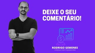 DEIXEOSEU
COMENTÁRIO!
 