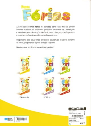 Férias pre escolar 4-5 anos