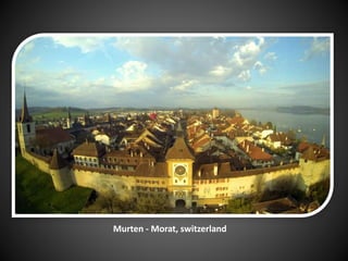 Murten - Morat, switzerland
 