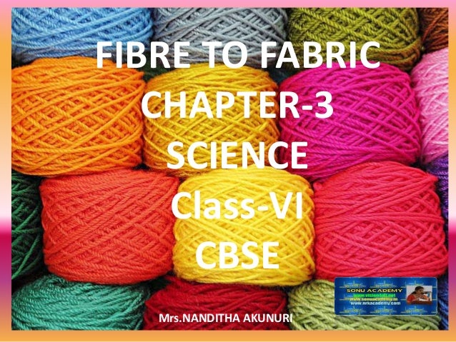 Fibre To Fabric Class Vi
