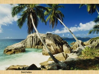 Seicheles 