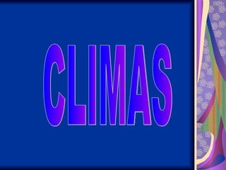 CLIMAS 
