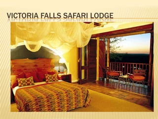 VICTORIA FALLS SAFARI LODGE
 