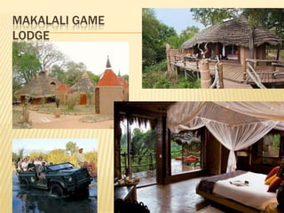 MAKALALI GAME
LODGE
 