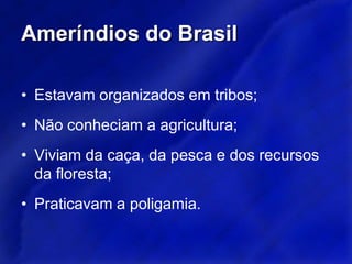 ProdutosÁsia:EspeciariasSedasPorcelanasTapetesPerfumesMadeiras exóticasPedras preciosas