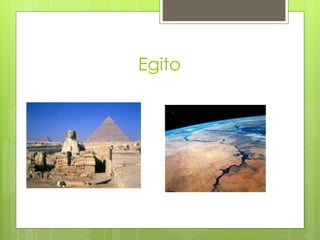 Egito
 