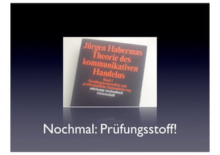 Nochmal: Prüfungsstoff!
 