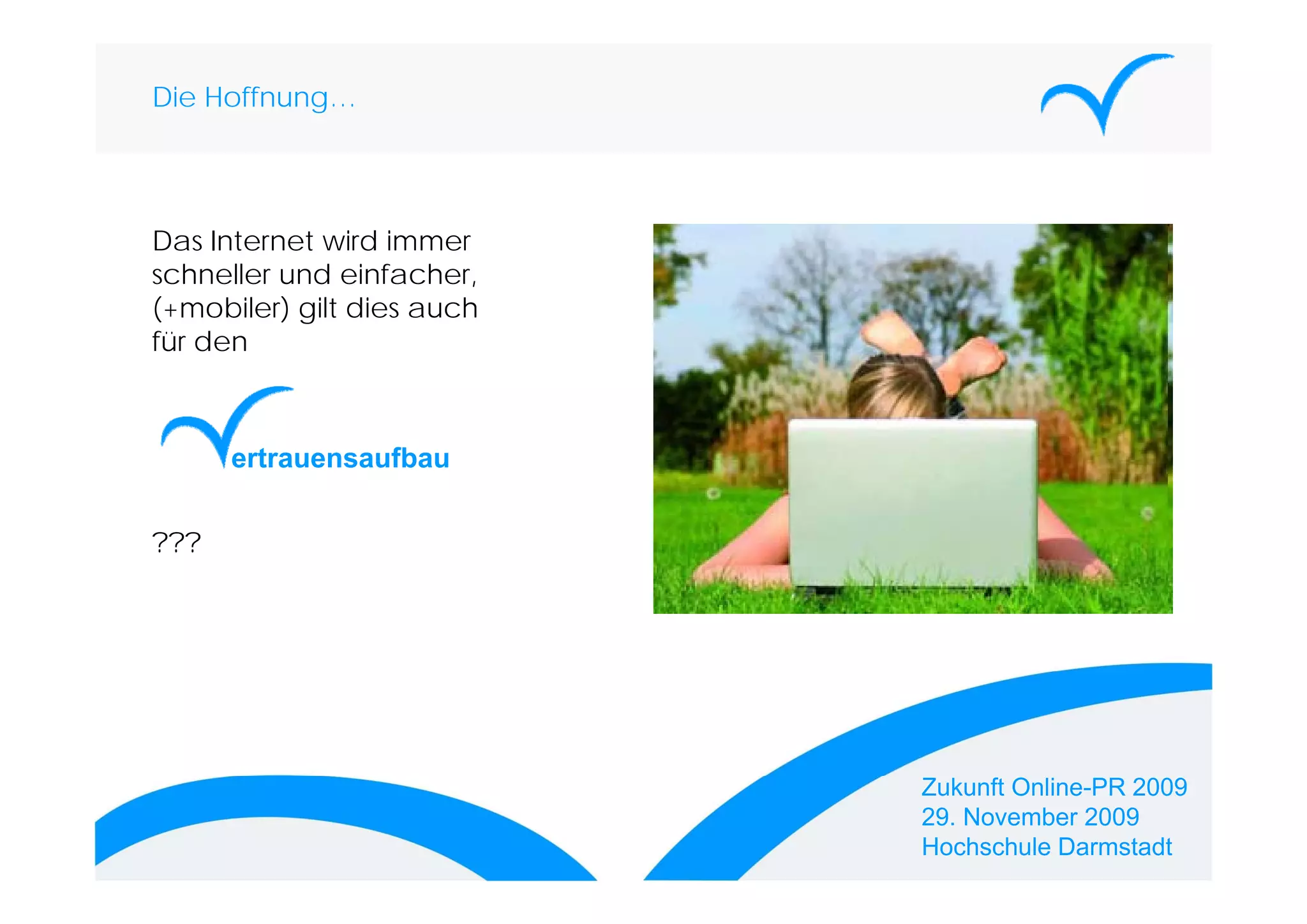 „Die ungeschriebenen Gesetze in den Social Networks“