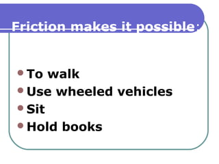 Friction | PPT