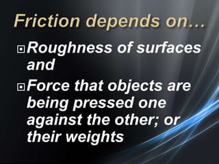 10 Disadvantages Of Friction