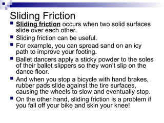 Frictioning Science 6: Different Types of Friction.ppt
