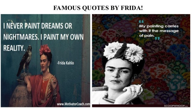 Download Deutsch sprueche deutsch frida kahlo zitate For Free