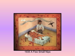 1935 A Few Small Nips 