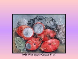 1938 Pitahayas (Cactus Fruit) 