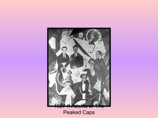 1927 If Adelita or The Peaked Caps 