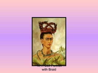 1941 Self Portrait with Braid 