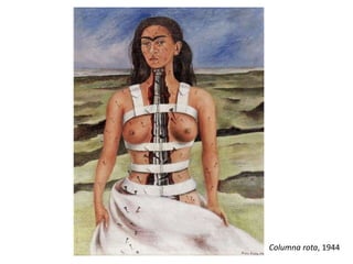 Columna rota, 1944
 