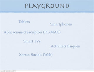 High Dynamic Range (HDR)
              WHAT
                                Panorama Pictures




jueves, 29 de noviembre de 12
 