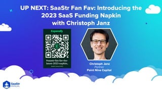 SaaStr Fan Fav: The Latest 2023 Napkin Reveal with Christoph Janz