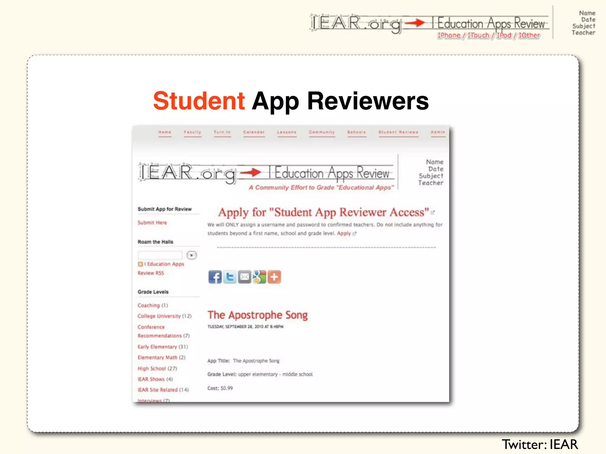 Student App Reviewers




                        Twitter: IEAR
 