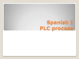 Spanish IPLC process 