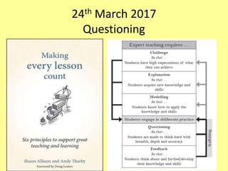 24th March 2017
Questioning
 