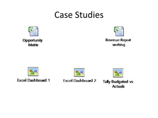 Case Studies
 