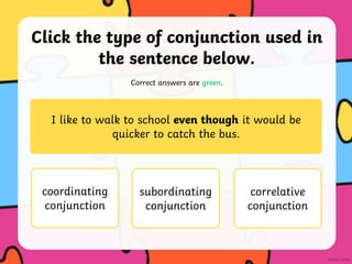 Friday English - Using-Conjunctions-Quiz .199805489.ppt