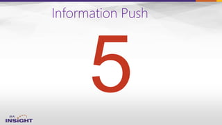 Information Push
 