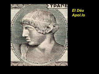El Déu Apol.lo 
