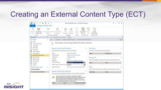 Creating an External Content Type (ECT)
 
