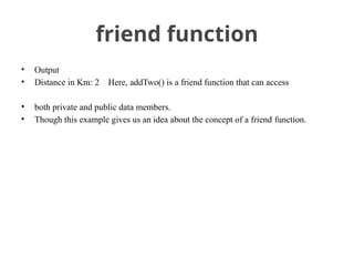 friend class & friend function by Komal V Rokade.pptx