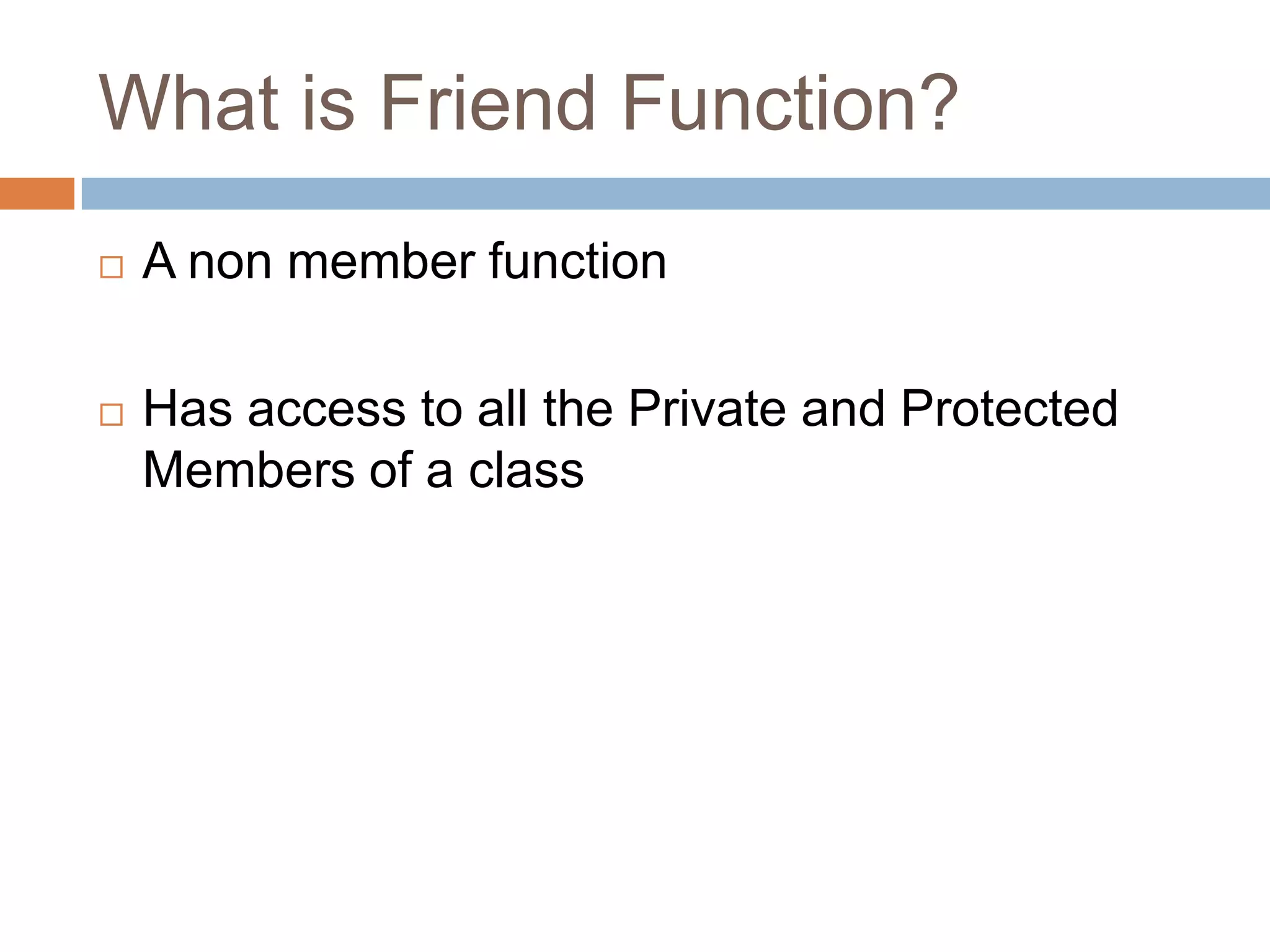 Friend function friend class ppt