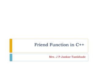 Study of Friend Function in C++ with examples | PPTX